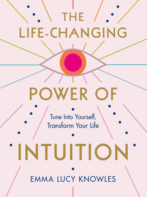 Cover image for The Life-Changing Power of Intuition